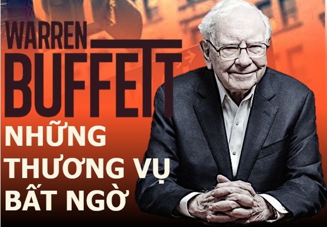 Infographic: Warren Buffett và những thương vụ đầy bất ngờ