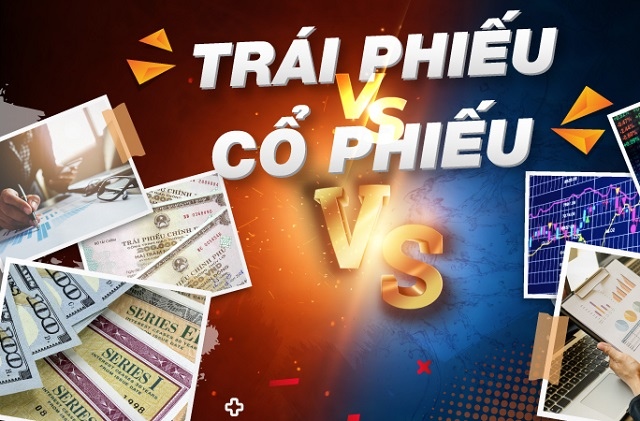 Trái phiếu và cổ phiếu khác nhau ở điểm nào?