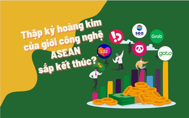 Thập kỷ hoàng kim của giới công nghệ ở ASEAN sắp kết thúc?