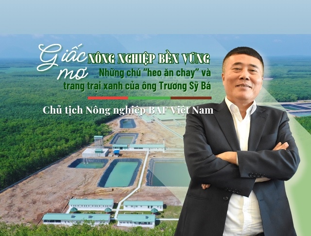 Giấc mơ nông nghiệp bền vững, những chú “heo ăn chay” và trang trại xanh của ông Trương Sỹ Bá