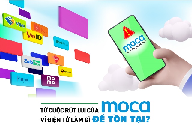 Từ cuộc rút lui của Moca, ví điện tử làm gì để tồn tại?
