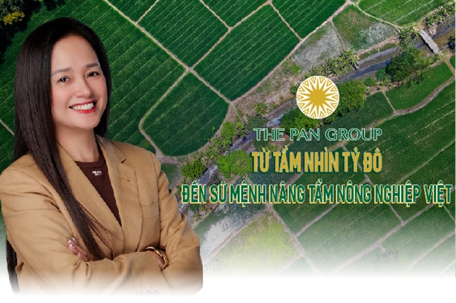 PAN Group: Từ tầm nhìn tỷ đô đến sứ mệnh nâng tầm nông nghiệp Việt
