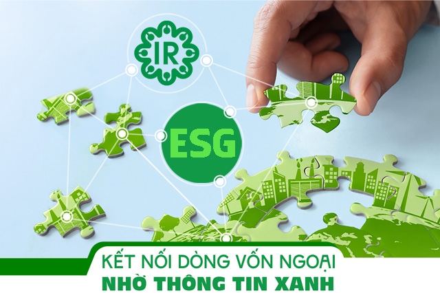 Kết nối dòng vốn ngoại nhờ thông tin xanh