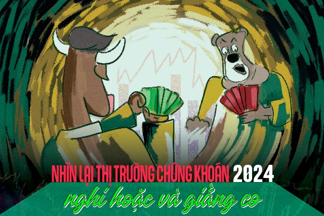 Nhìn lại thị trường chứng khoán 2024: Nghi hoặc và giằng co
