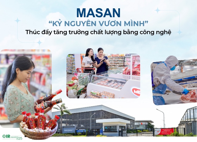 Masan bước vào “Kỷ nguyên vươn mình”: Thúc đẩy tăng trưởng chất lượng bằng công nghệ