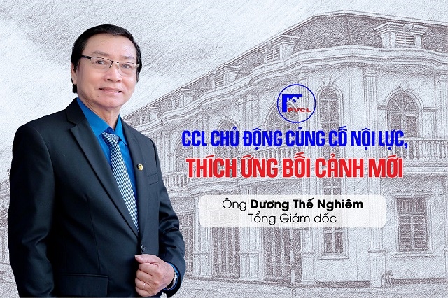 [Longform] Tổng Giám đốc Dương Thế Nghiêm: CCL chủ động củng cố nội lực, thích ứng bối cảnh mới | FiLi
