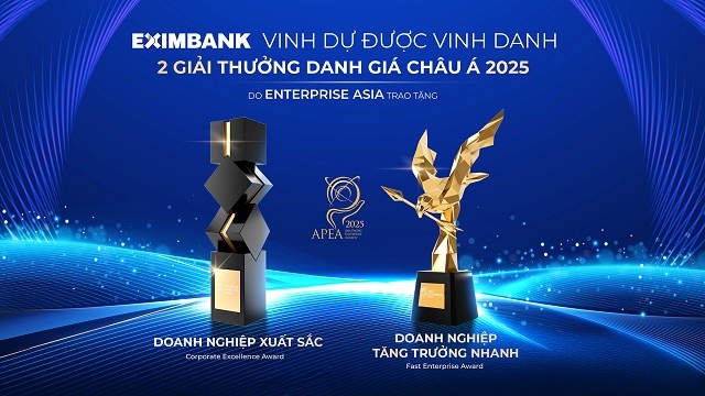 Eximbank được vinh danh "Doanh nghiệp xuất sắc châu Á" và "Doanh nghiệp tăng trưởng nhanh" tại APEA 2025