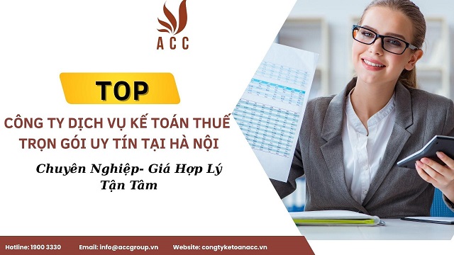 Top 10 công ty dịch vụ kế toán thuế trọn gói uy tín ở Hà Nội