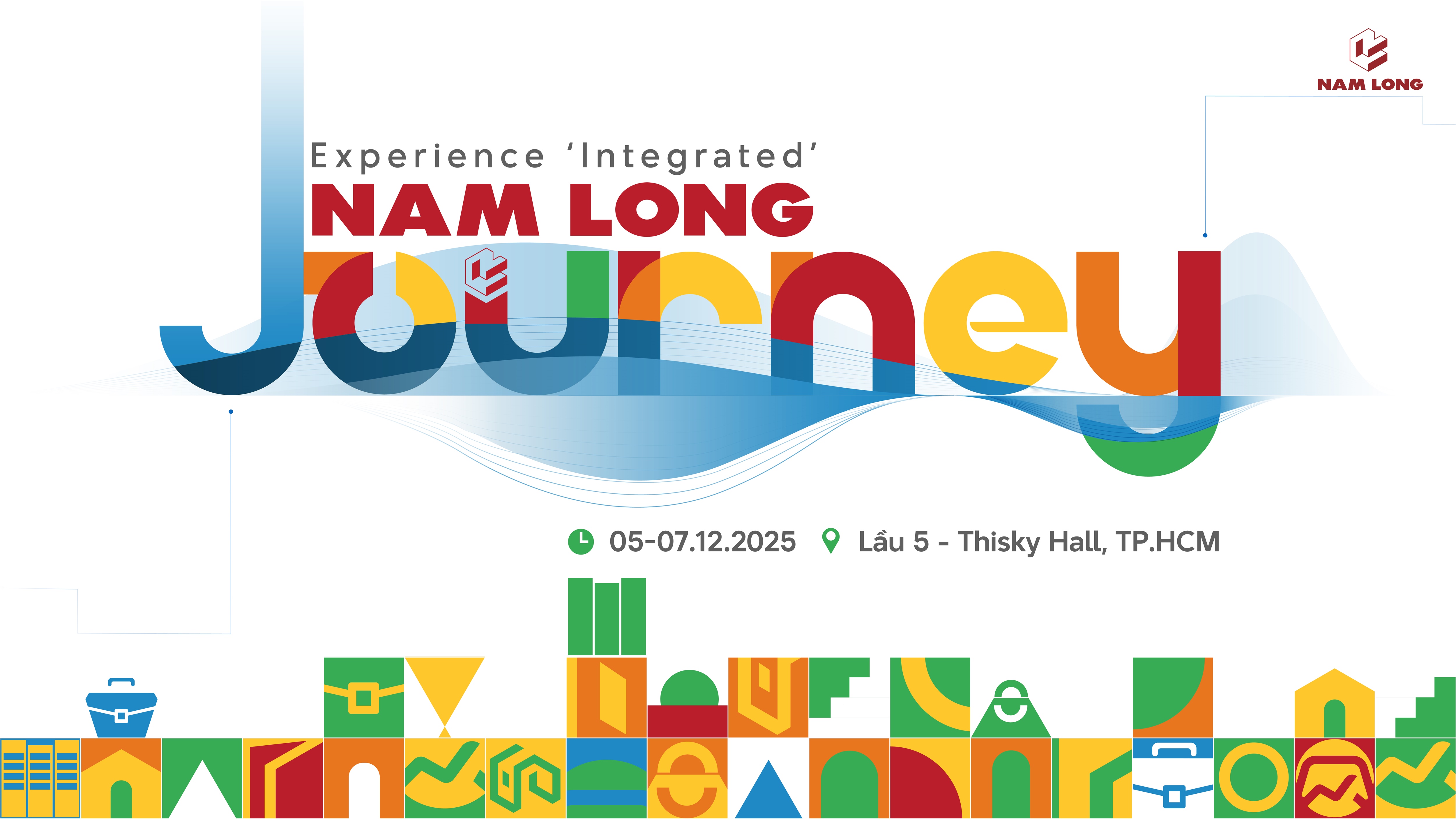 Nam Long Journey 2025 - Experience "Integrated" - Điểm hẹn đầu tư, trải nghiệm tích hợp bất động sản đô thị dịp cuối năm