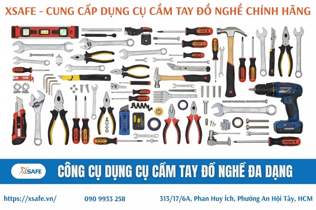 XSAFE – Đơn vị phân phối dụng cụ cầm tay & trang bị bảo hộ lao động chính hãng
