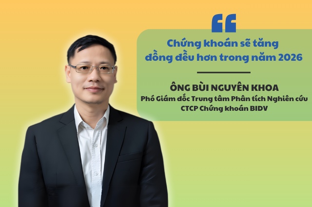 Chứng khoán sẽ tăng đồng đều hơn trong năm 2026