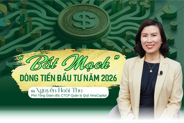 "Bắt mạch" dòng tiền đầu tư năm 2026