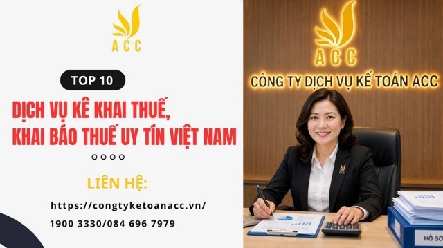 Top 10 dịch vụ kê khai thuế, khai báo thuế uy tín Việt Nam