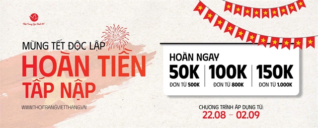 Khuyến mãi “Mừng Tết Độc lập - Hoàn tiền tấp nập” tại Thời trang Việt Thắng